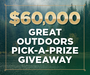 $60,000 Great Outdoors Pick-A-Prize Giveaway