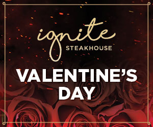 Ignite Steakhouse Valentine's Day