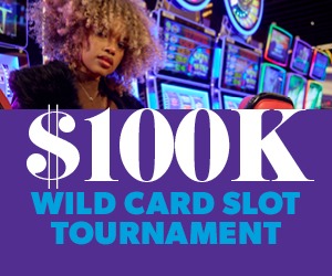 $100k Wild Card Slot Tournament