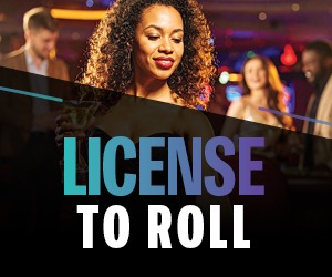 License To Roll