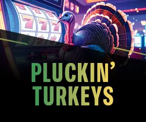 Pluckin' Turkeys
