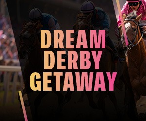 Dream Derby Getaway
