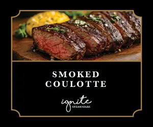 Smoked Coulotte - ignite Steakhouse